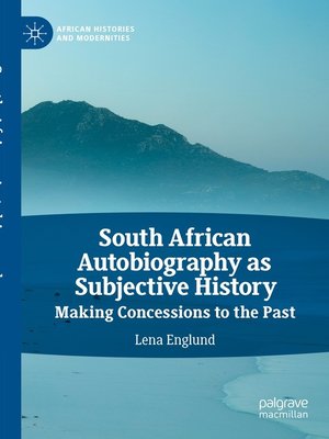 cover image of South African Autobiography as Subjective History